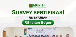 Kegiatan Survey Sertifikasi RS Syariah di RS Islam Bogor